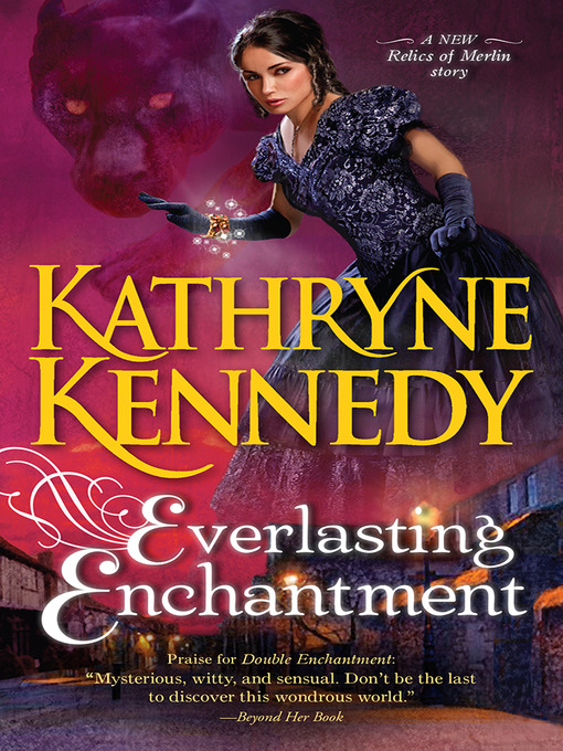 Title details for Everlasting Enchantment by Kathryne Kennedy - Available